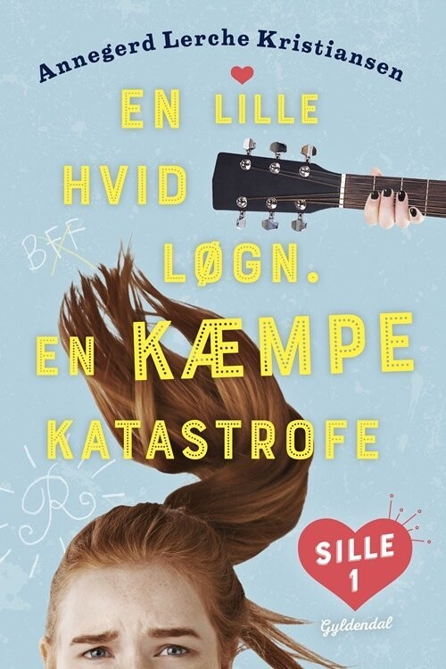 Sille 1 - En Lille Hvid Løgn. En Kæmpe Katastrofe - Annegerd Lerche Kristiansen - Bog
