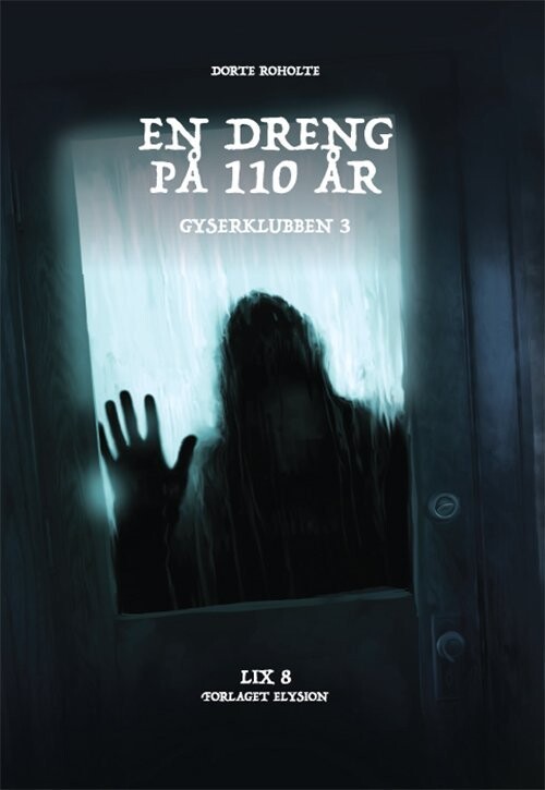 En Dreng På 110 År - Dorte Roholte - Bog