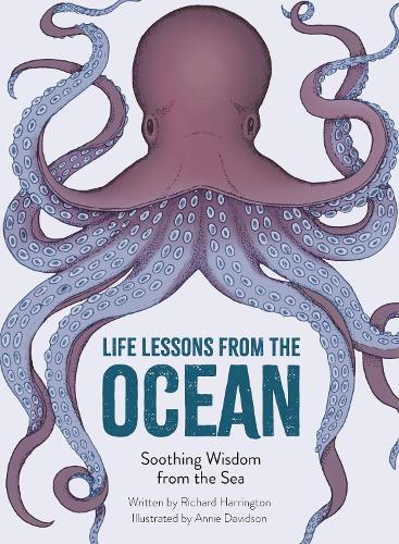 Life Lessons from the Ocean: Soothing Wisdom from the Sea (Hardback)