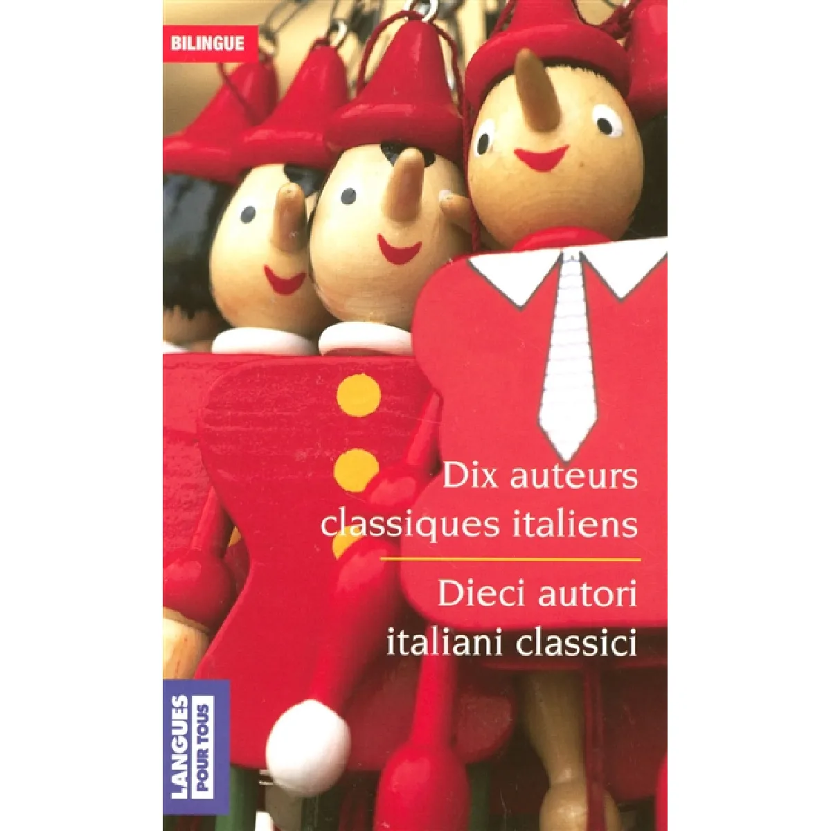 Dix auteurs classiques italiens · Occasion