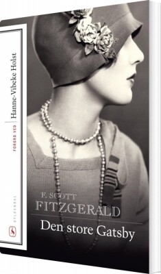 Den Store Gatsby - F. Scott Fitzgerald - Bog