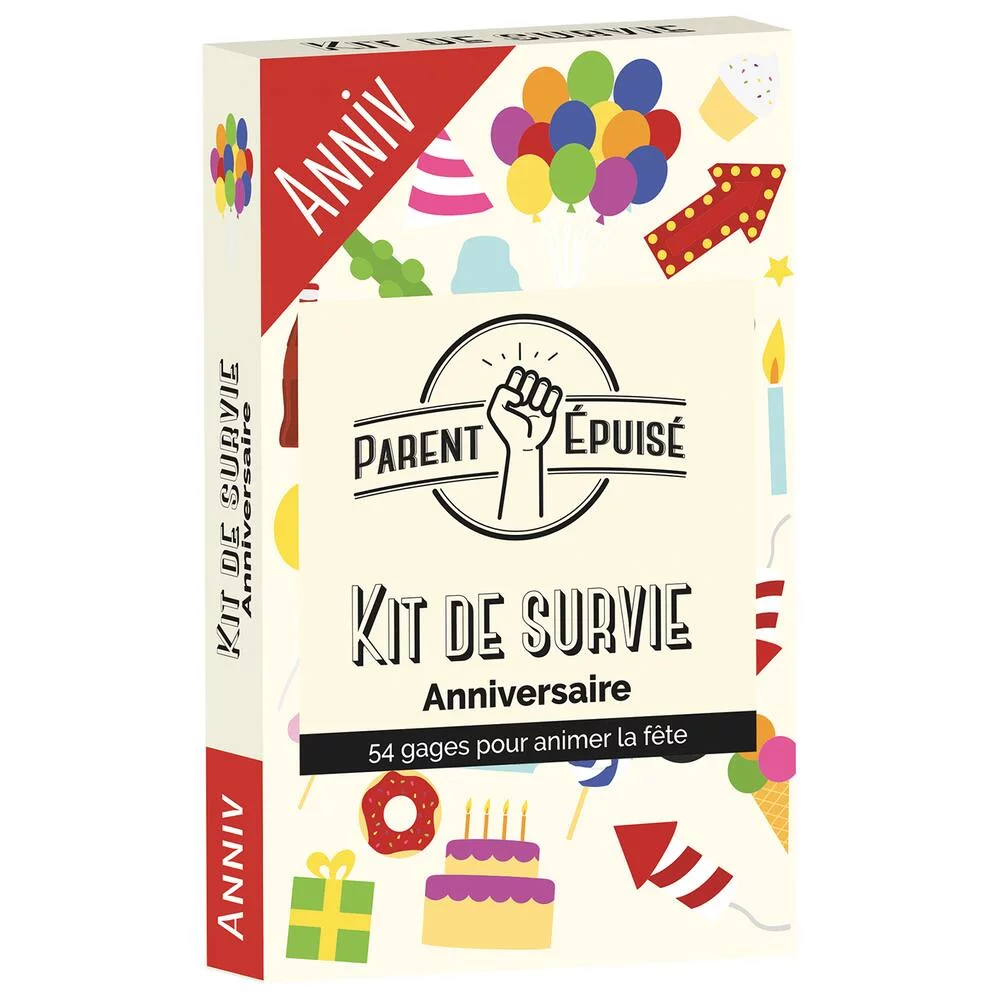 PARENT EPUISÉ : KIT DE SURVIE ANNIVERSAIRE