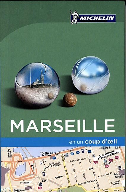 MICHELIN - MARSEILLE EN UN COUP D OEIL