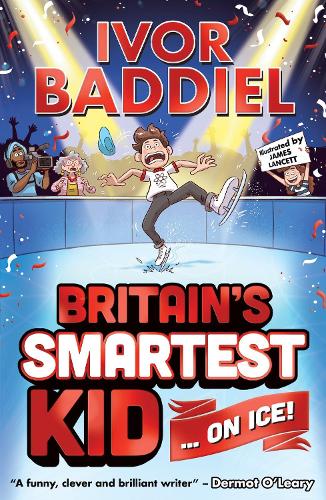 Britain's Smartest Kid ... On Ice! (Paperback)