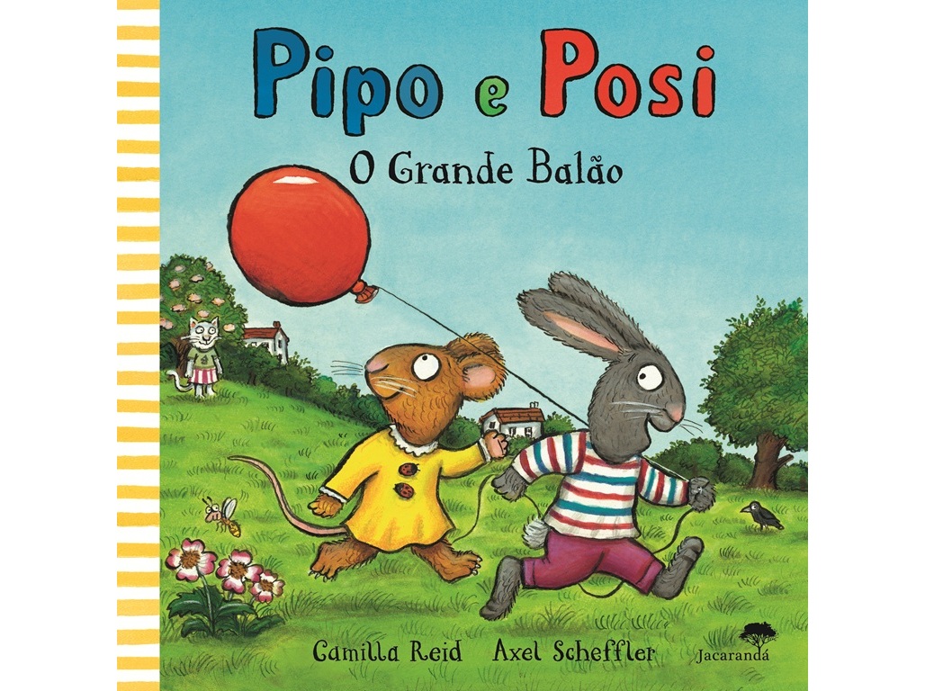LIVRO PIPO E POSI GRANDE BALÃO DE AXEL SCHEFFLER CAMILLA REI
