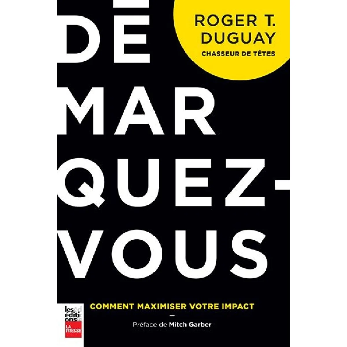 Démarquez-vous : comment maximiser votre impact · Occasion