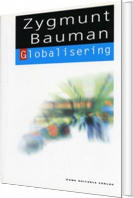 Globalisering - Zygmunt Bauman - Bog