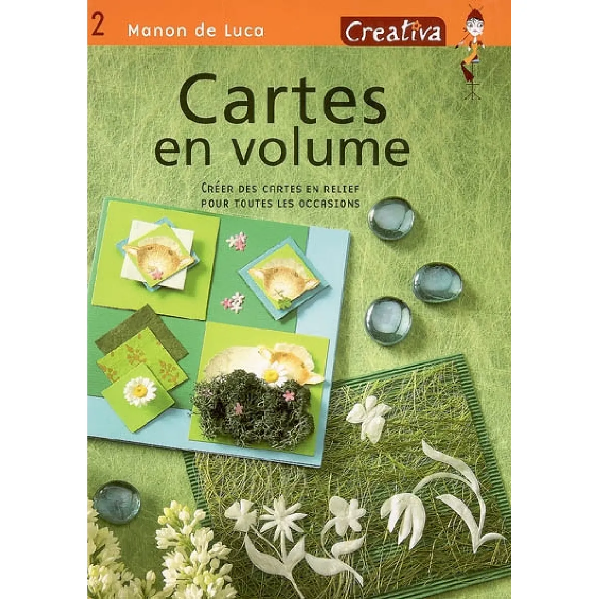 Cartes en volume : créer des cartes en relief pour toutes les occasions · Occasion