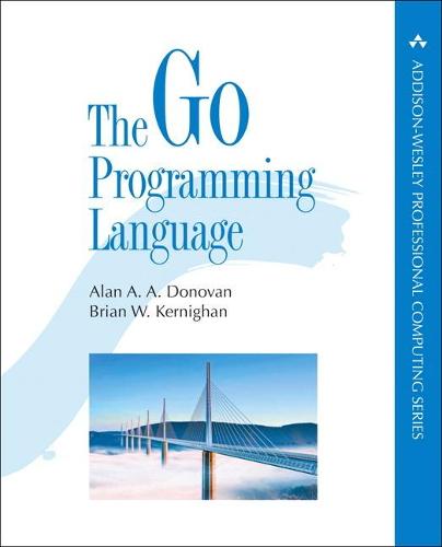 Go Programming Language, The - Addison-Wesley Professional Computing Series (Paperback)