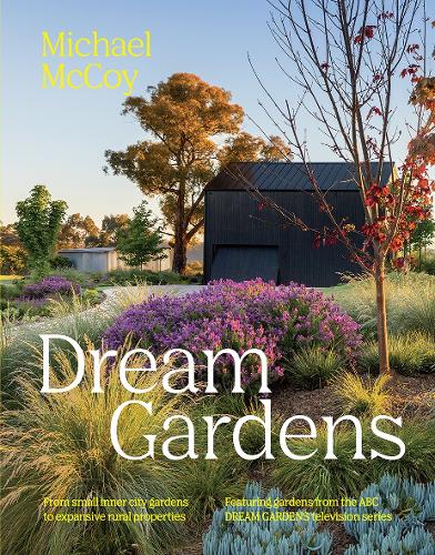 Dream Gardens (Hardback)