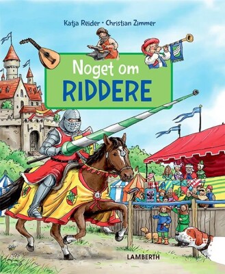 Noget Om Riddere - Katja Reider - Bog