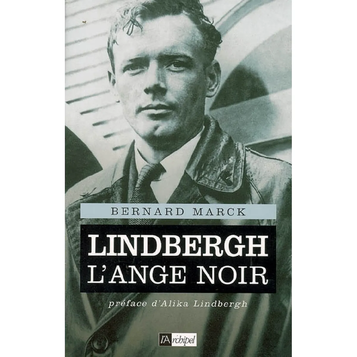 Lindbergh, l'ange noir · Occasion