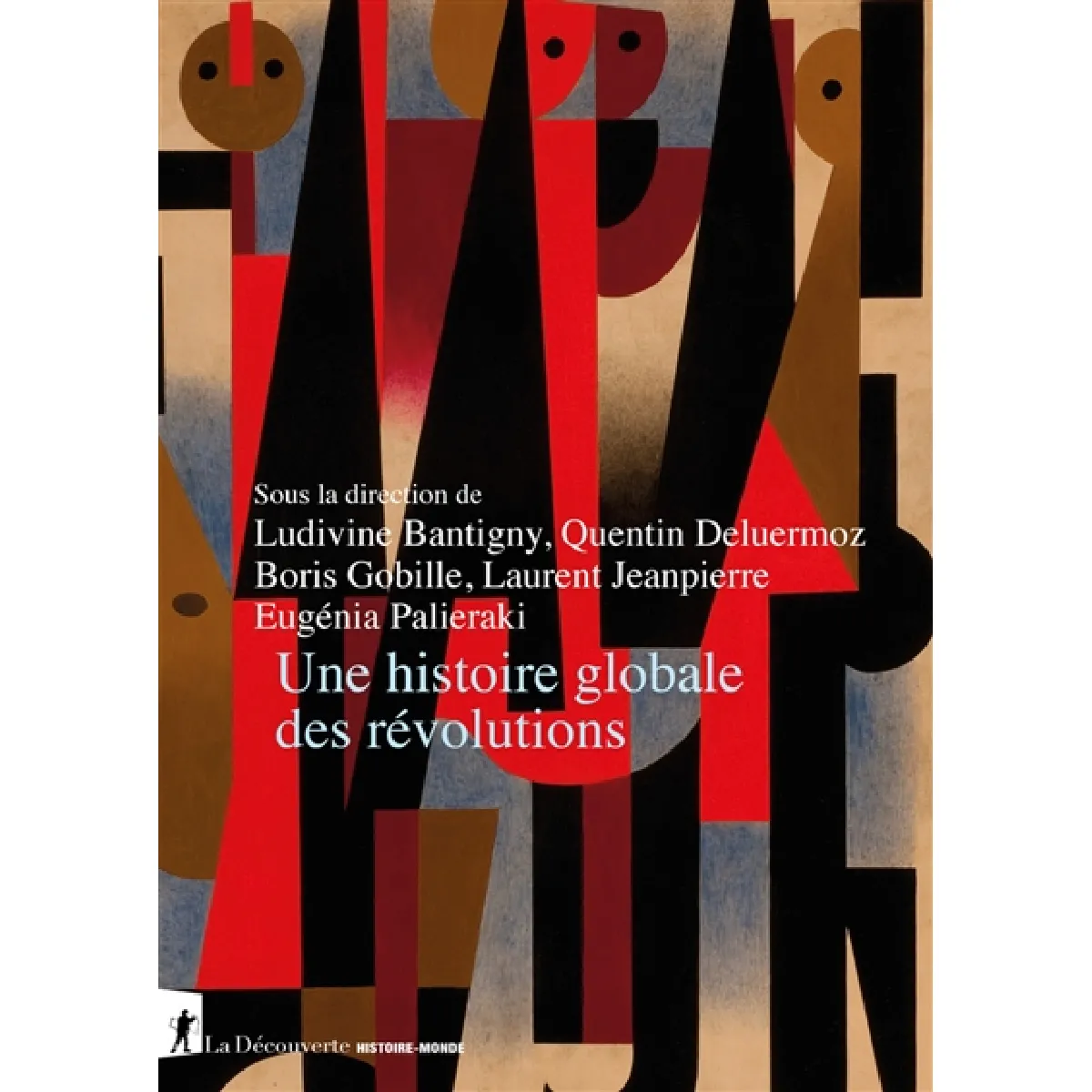 Une histoire globale des révolutions