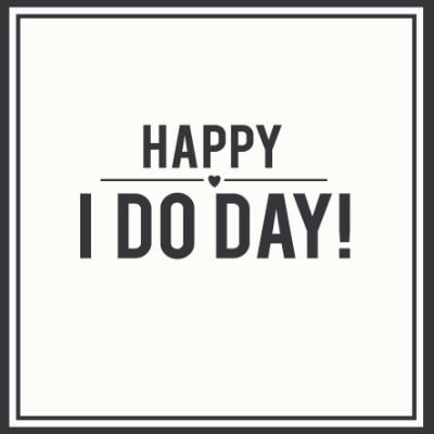 Happy I Do Day Wedding Card