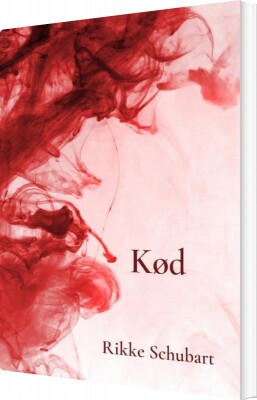 Kød - Rikke Schubart - Bog