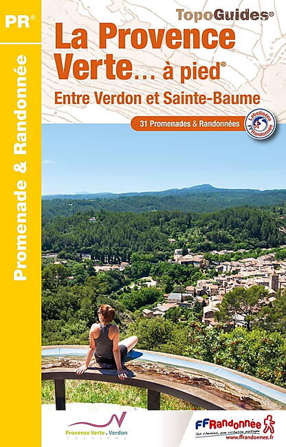 FFRP - P834 LA PROVENCE VERTE A PIED FFRP