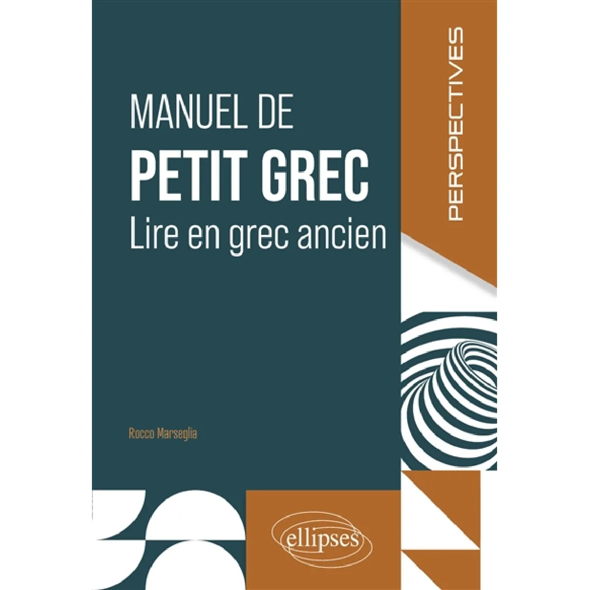 Manuel de petit grec : lire en grec ancien