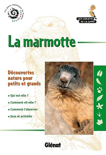 GLENAT - LA MARMOTTE