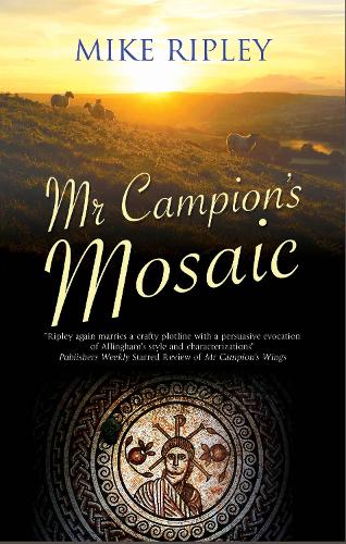 Mr Campion's Mosaic - An Albert Campion Mystery (Paperback)