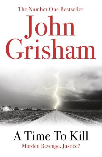 A Time To Kill (Paperback)