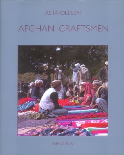 Afghan Craftsmen - Asta Olesen - English Book