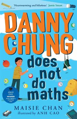 Danny Chung Does Not Do Maths (Paperback)
