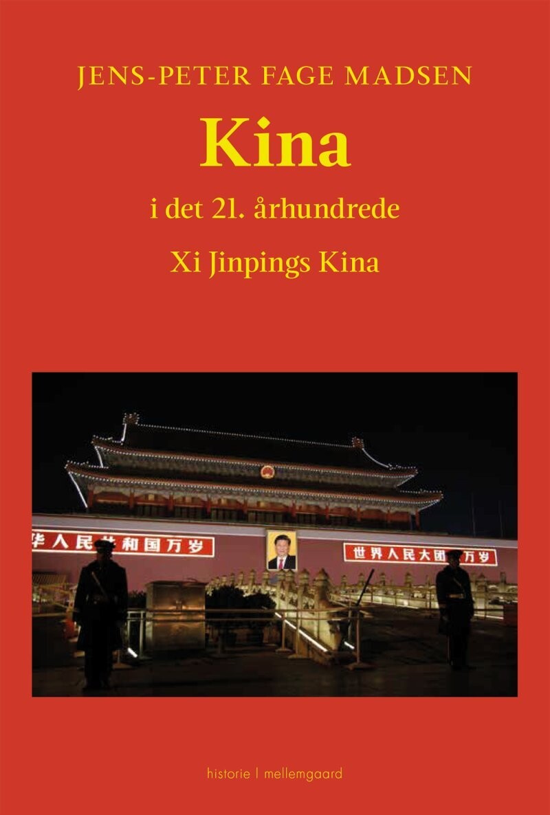 Kina I Det 21. Århundrede - Jens-Peter Fage Madsen - Bog