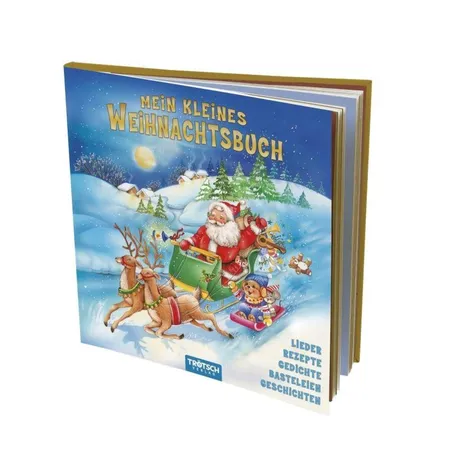 Trötsch Mein kleines Weihnachtsbuch, Lieder, Rezepte, Geschichten