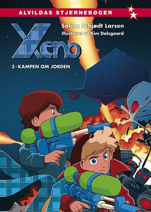 Xeno 3: Kampen Om Jorden - Salina Schjødt Larsen - Bog