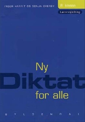 Ny Diktat For Alle 8. Klasse - Sonja Overby - Bog
