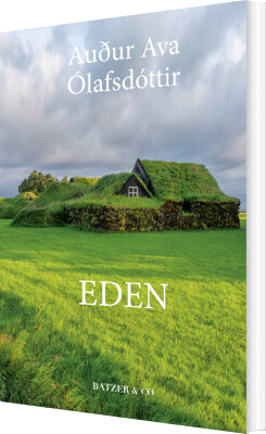 Eden - Auður Ava Ólafsdóttir - Bog