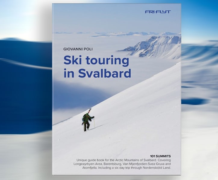 Ski touring in Svalbard<br>Unik guidebok om 101 fjelltopper på ski