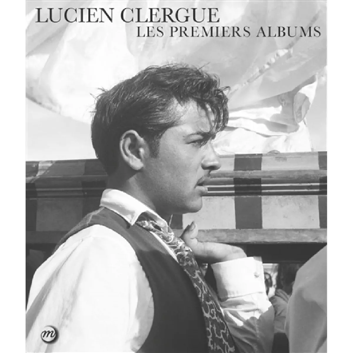 Lucien Clergue : les premiers albums · Occasion