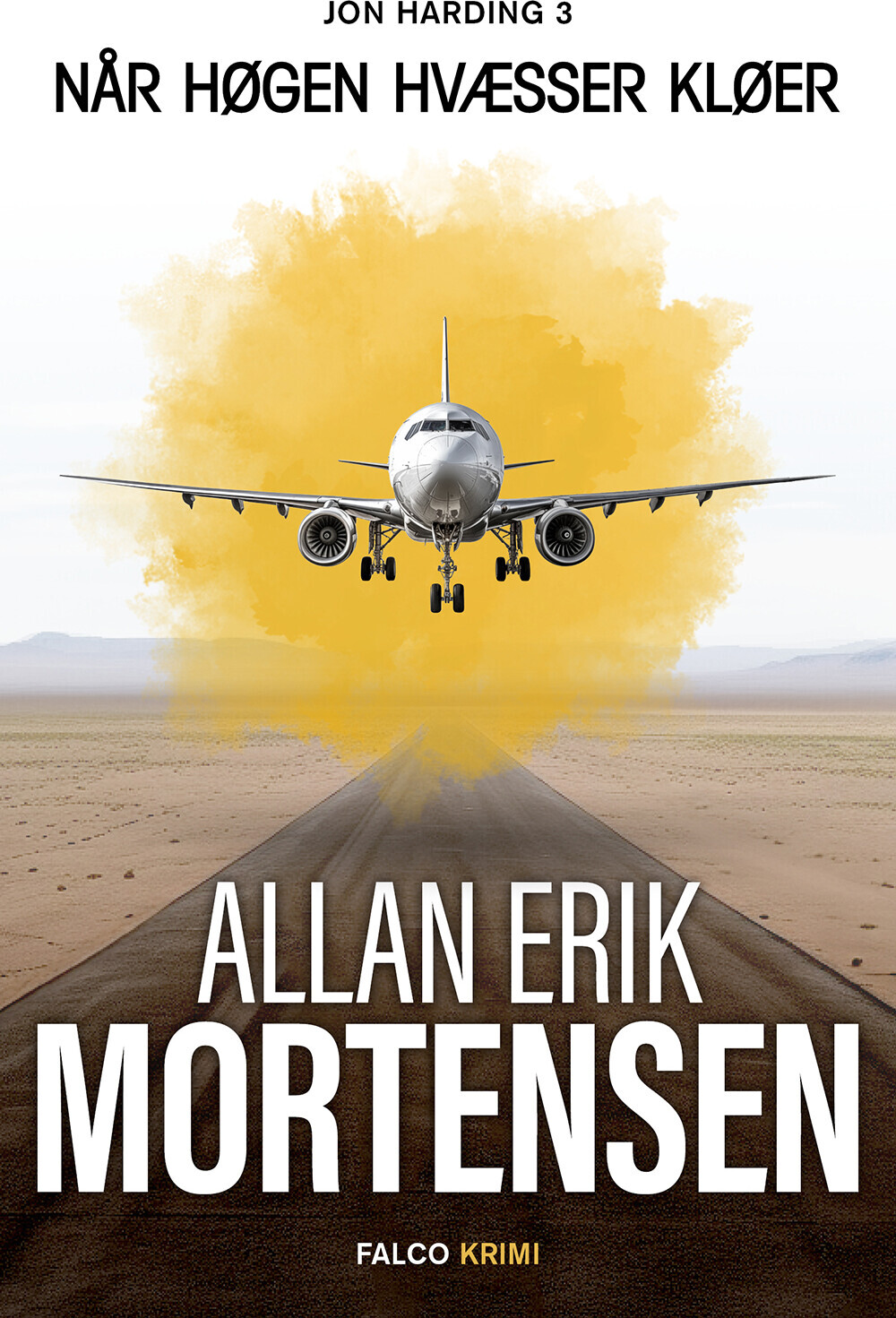 Når Høgen Hvæsser Kløer - Allan Erik Mortensen - Bog