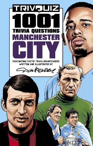 Trivquiz Manchester City: 1001 Questions (Paperback)