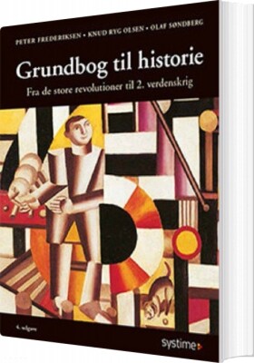 Grundbog Til Historie 2 - Olaf Søndberg - Bog
