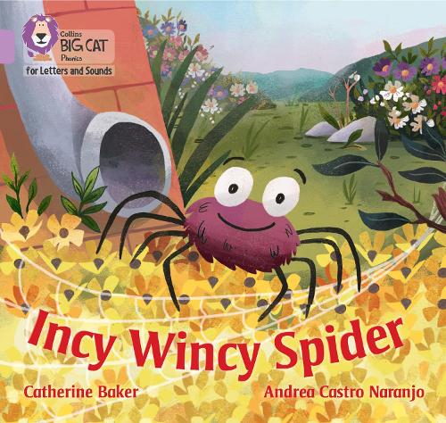 Incy Wincy Spider: Band 00/Lilac - Collins Big Cat Phonics for Letters and Sounds (Paperback)