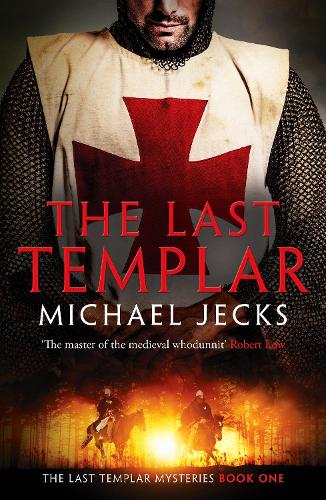 The Last Templar - The Last Templar Mysteries (Paperback)