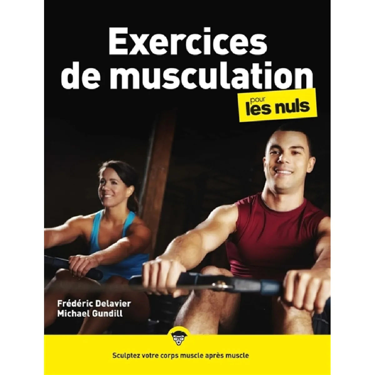 Exercices de musculation pour les nuls