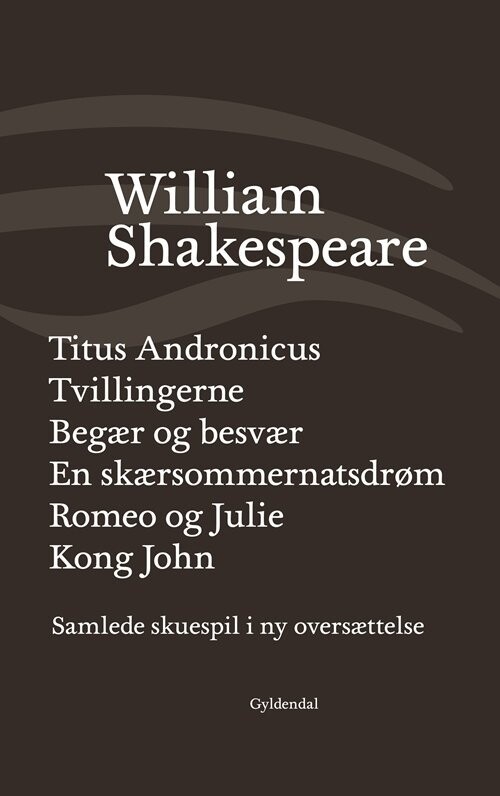 Samlede Skuespil / Bind 2 - William Shakespeare - Bog