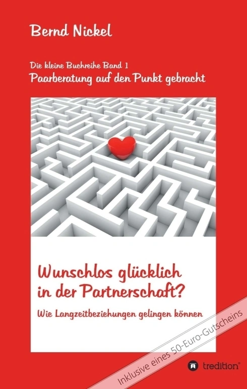 Wunschlos glücklich in der Partnerschaft?