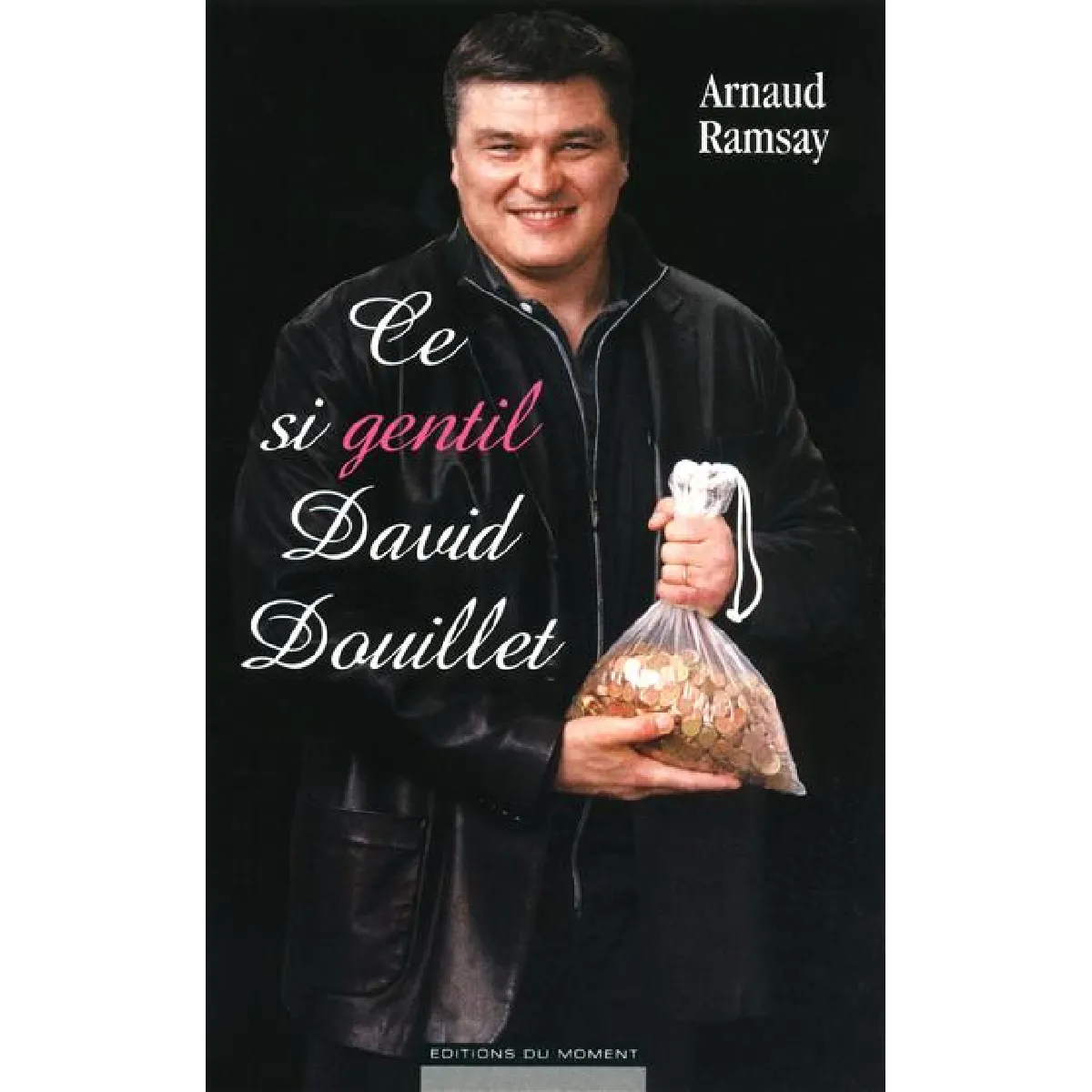 Ce si gentil David Douillet · Occasion