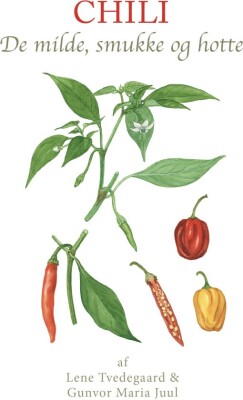 Chili - Lene Tvedegaard - Bog