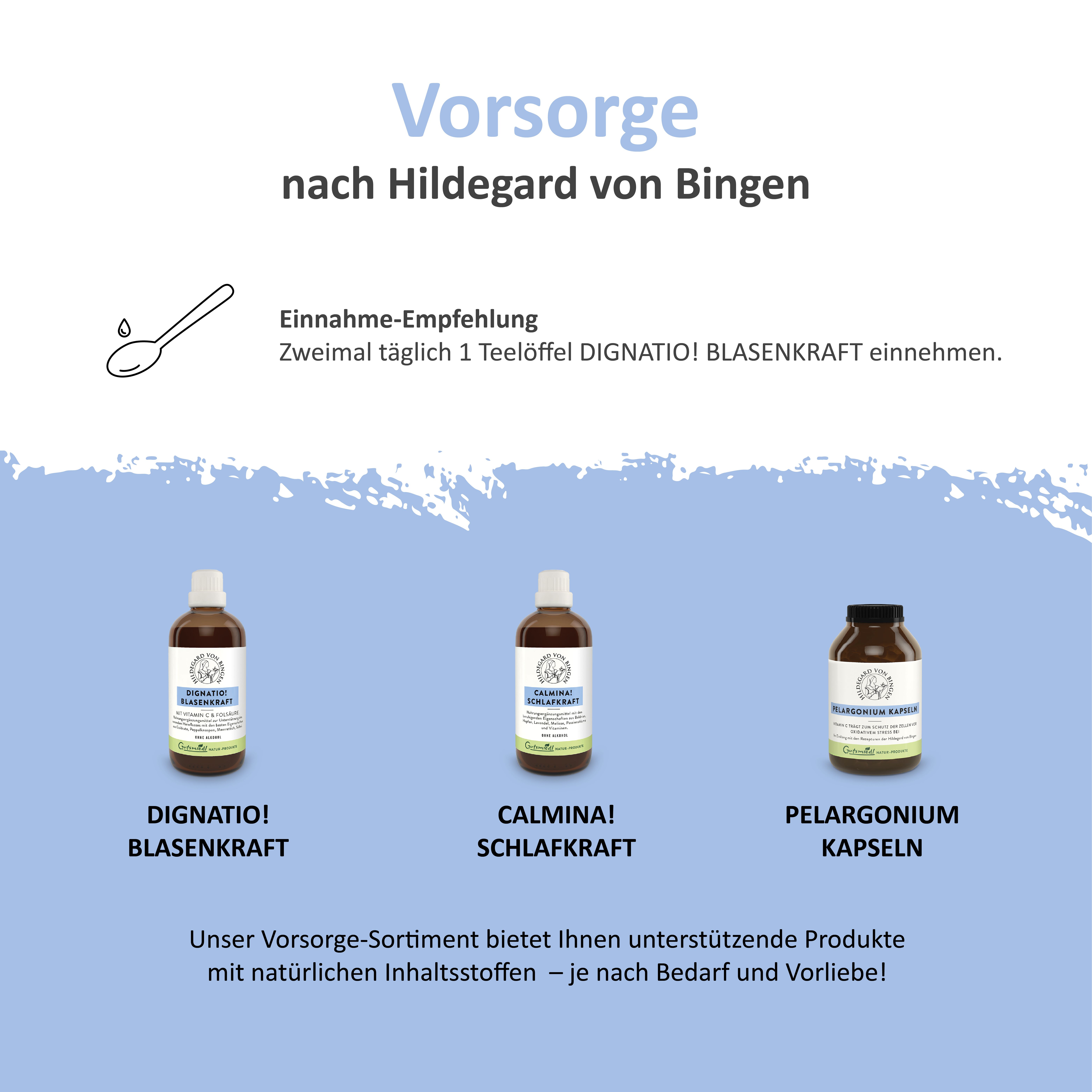 Dignatio!® Blasenkraft