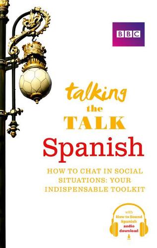 Talking the Talk Spanish - Talk (Paperback)
