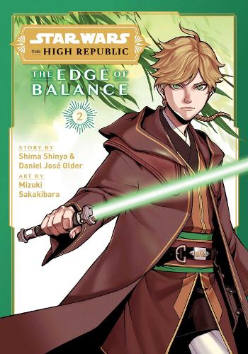 Star Wars: The High Republic: Edge of Balance, Vol. 2 - Star Wars: The High Republic: Edge of Balance 2 (Paperback)