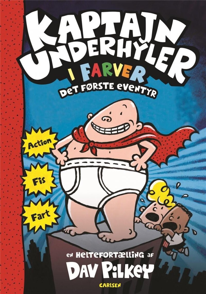 Kaptajn Underhyler I Farver 1 - Dav Pilkey - Bog