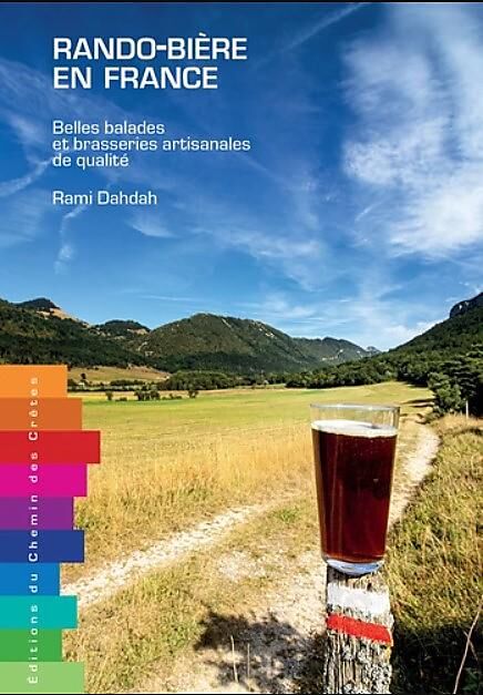 CHEMIN DES CRETES - RANDO BIERE EN FRANCE