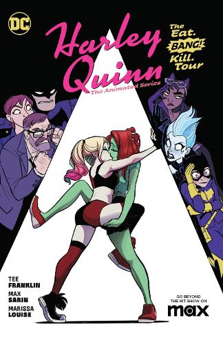 Harley Quinn: The Animated Series Volume 1: The Eat. Bang! Kill. Tour (Paperback)