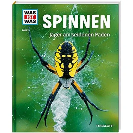 Tessloff WAS IST WAS Band. 73 - Spinnen